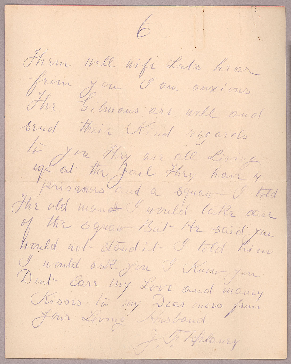 Letter, John F. Delaney, Fort Wrangell, Alaska, to Caroline D. Delaney, [Salt Lake City, Utah], Page 6